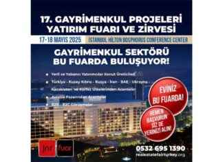 17. Gayrimenkul Projeleri Yatırım Fuarı ve Zirvesi 2025 İstanbul Etkinliği 17-gayrimenkul-projeleri-yatrm-fuar-ve-zirvesi-2025-istanbul-etkinlii