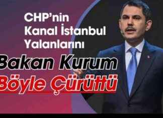 CHP’nin Kanal İstanbul yalanları Bakan Kurum tarafından çürütüldü chpnin-kanal-istanbul-yalanlar-bakan-kurum-tarafndan-rtld