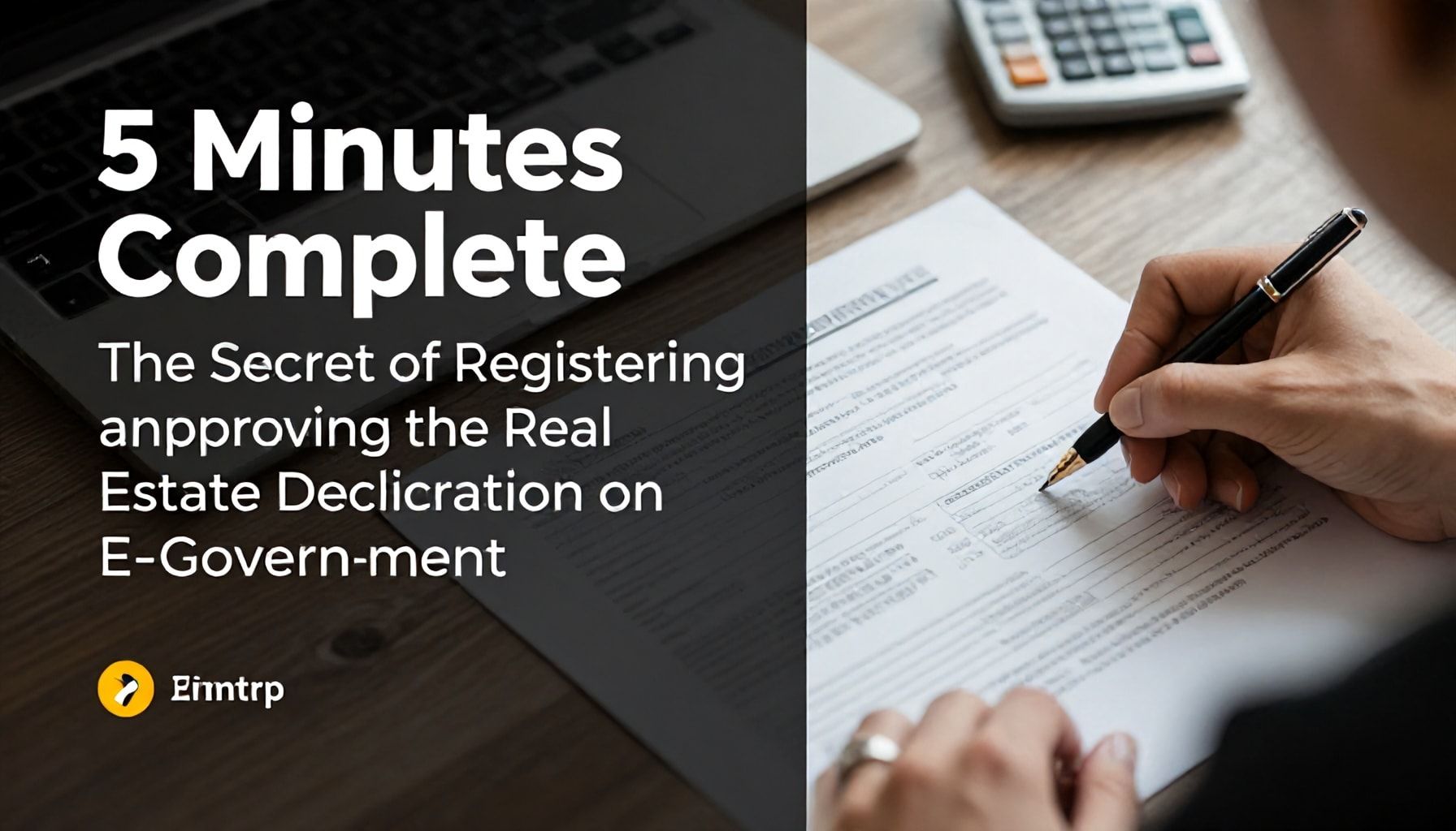 5 Dakikada Tamamlayın: Emlak Beyannamesi E-Devlet’te Kayıt ve Onay Sürecinin Sırrı*