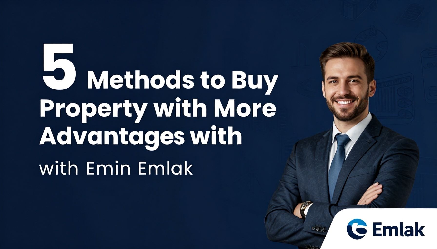 5 Yöntemle Emin Emlak ile Daha Avantajlı Mülk Satın Alın"*