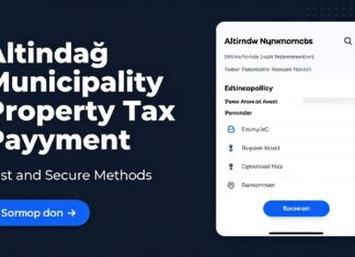 Altındağ Belediyesi Emlak Vergisi Ödeme: Hızlı ve Güvenli Yöntemler