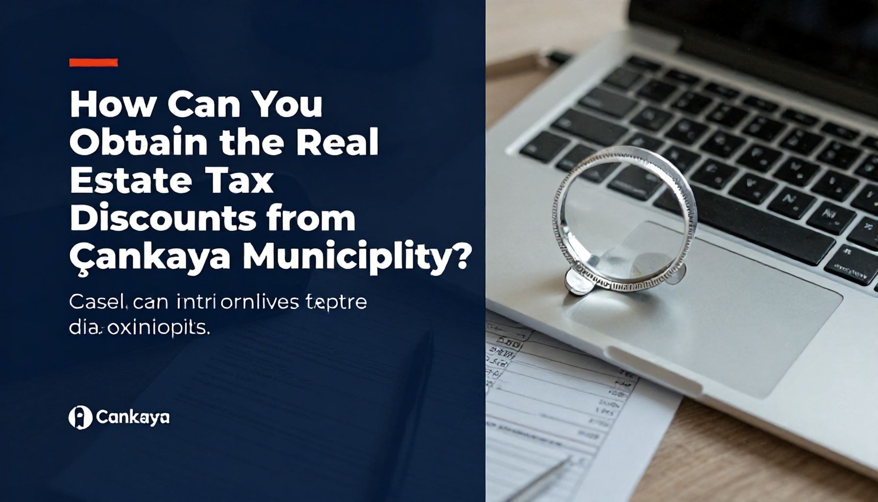 Çankaya Belediyesi Emlak Vergisi İndirimlerini Nasıl Kazanırsınız?*
