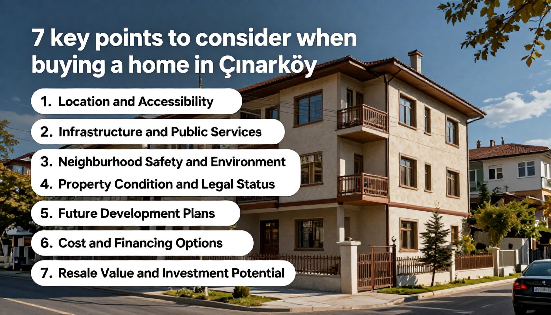 Çınarköy'de Konut Alırken Dikkat Etmeniz Gereken 7 Ana Nokta*