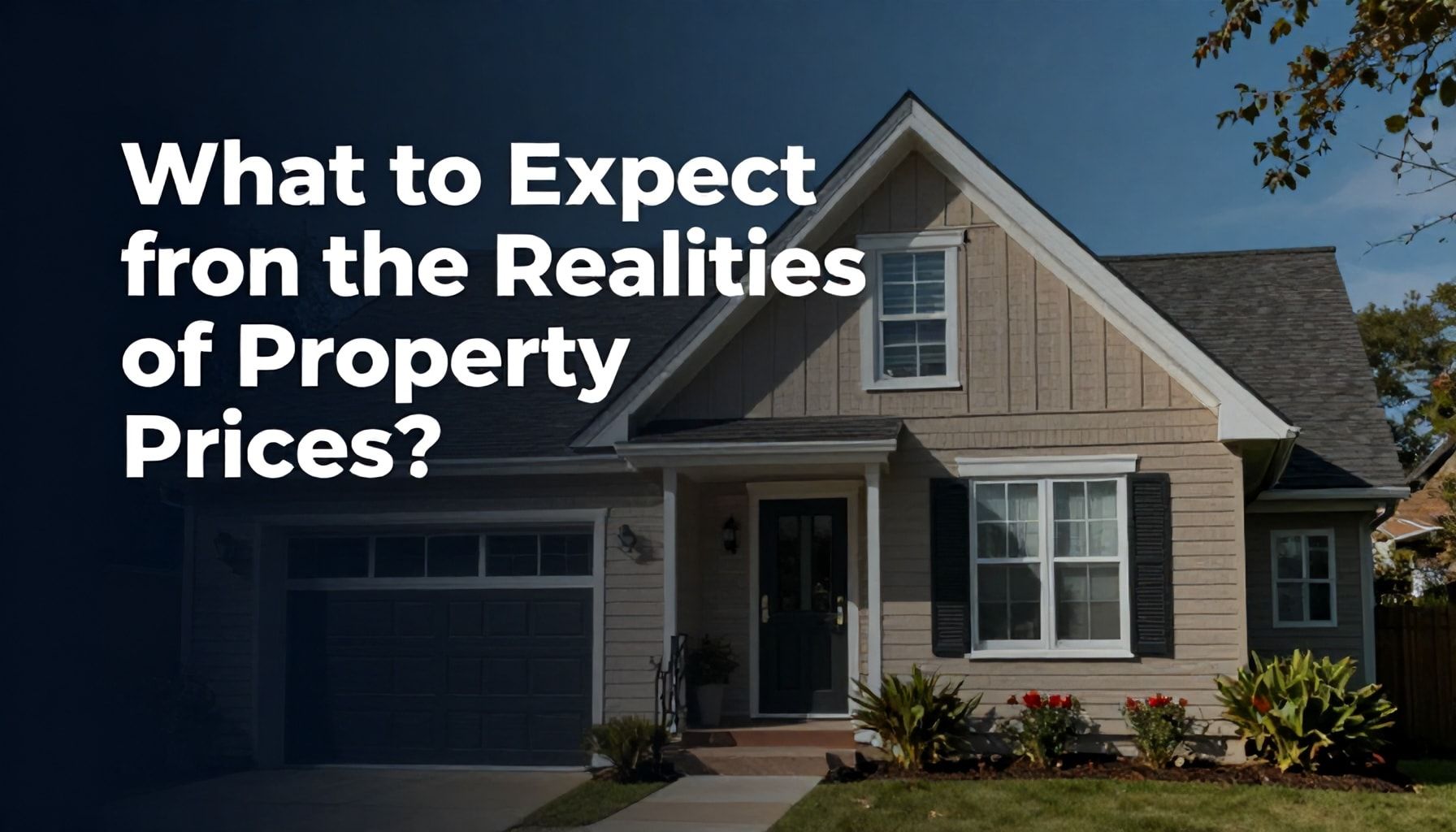 Emlak Daire Fiyatlarının Gerçekleri: Ne Beklemelisiniz?*