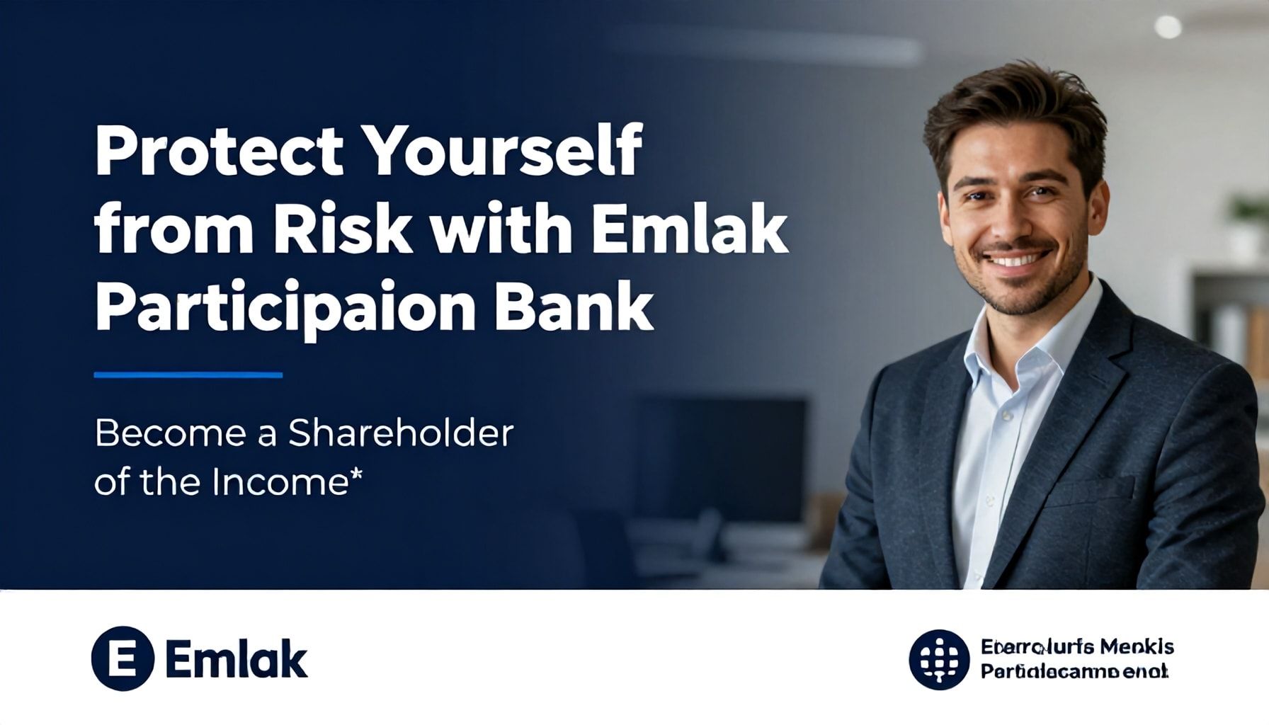 Emlak Katılım Bankası ile Riskten Korunur, Gelirden Pay Sahibi Olun*
