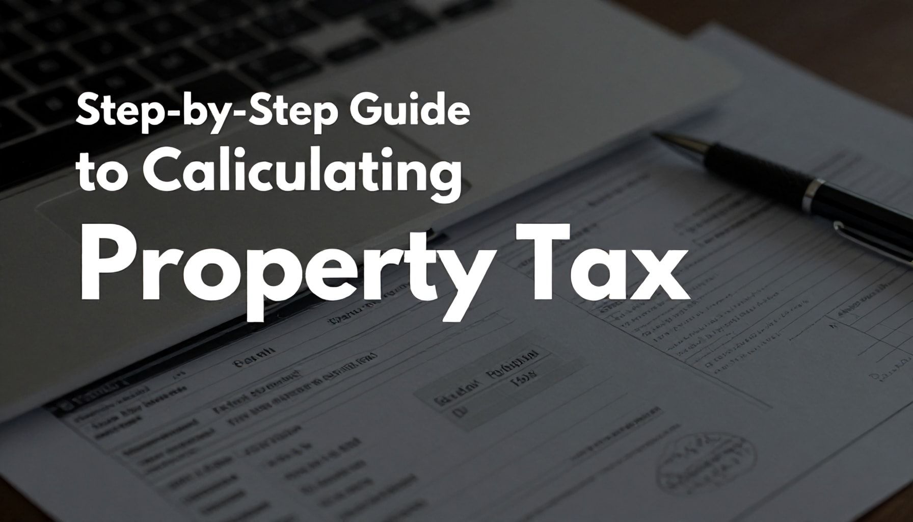 Emlak Vergisi Hesaplamanıza Adım Adım Rehber*