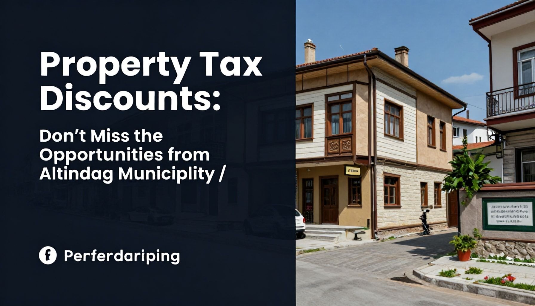 Emlak Vergisi İndirimleri: Altındağ Belediyesi’nden Fırsatları Kaçırmayın*