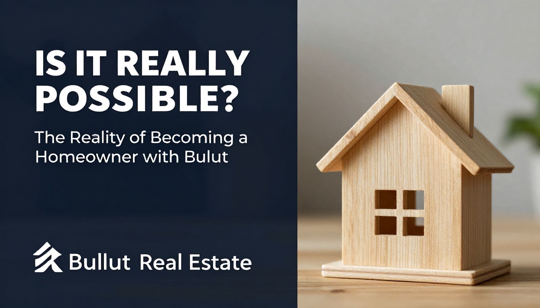 Gerçekten Mümkün Mü? Bulut Emlak ile Ev Sahibi Olma Gerçeği*