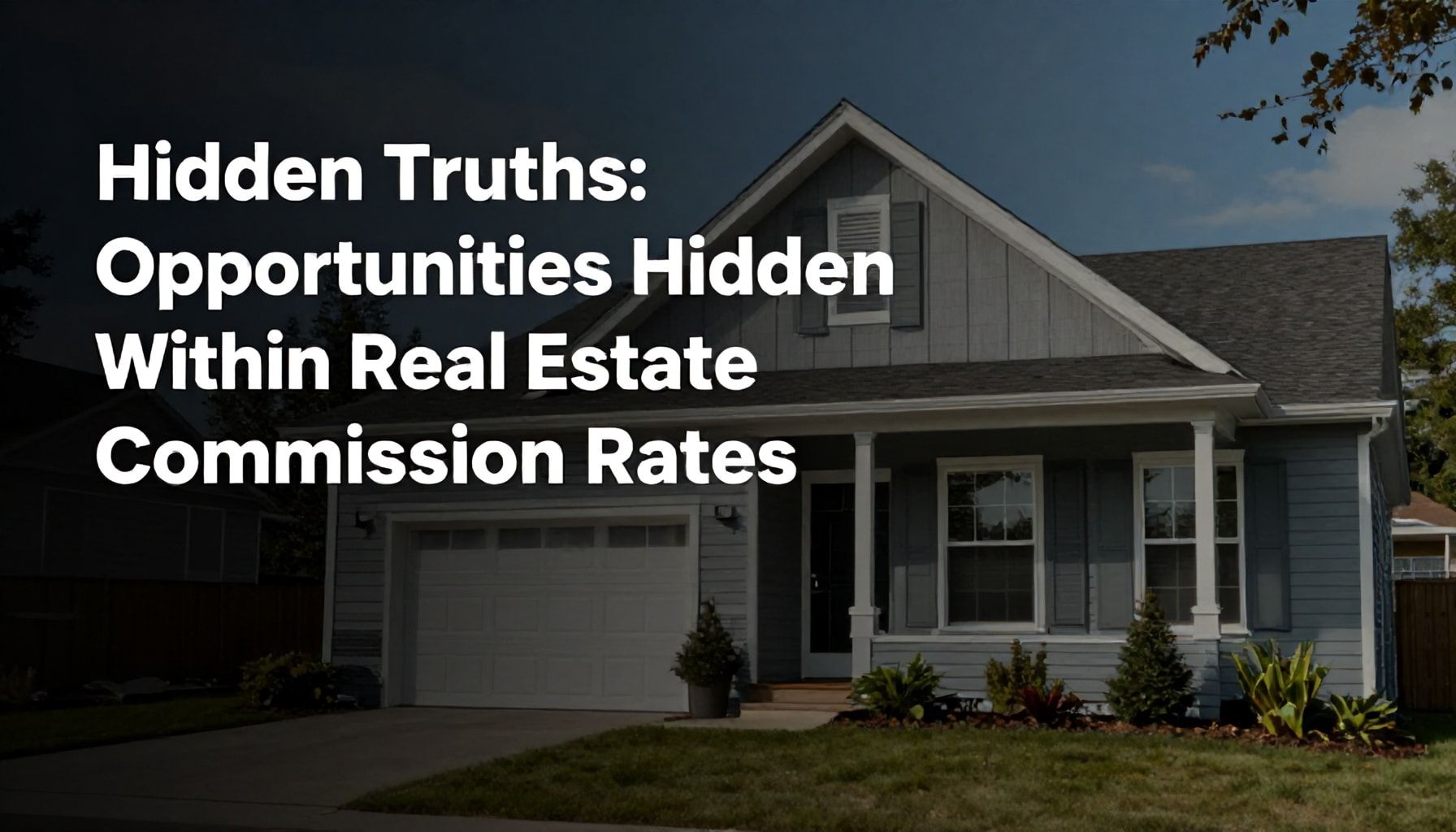 Gizli Gerçekler: Emlak Komisyon Oranları Arasında Saklı Fırsatlar*
