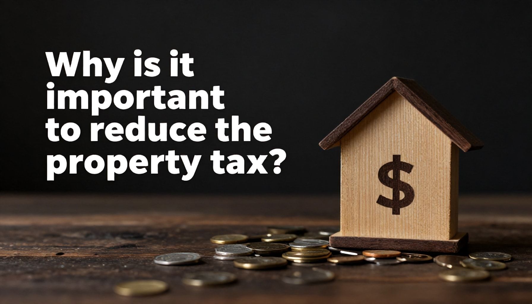 Neden Emlak Vergisi Düşürmek Önemli?*