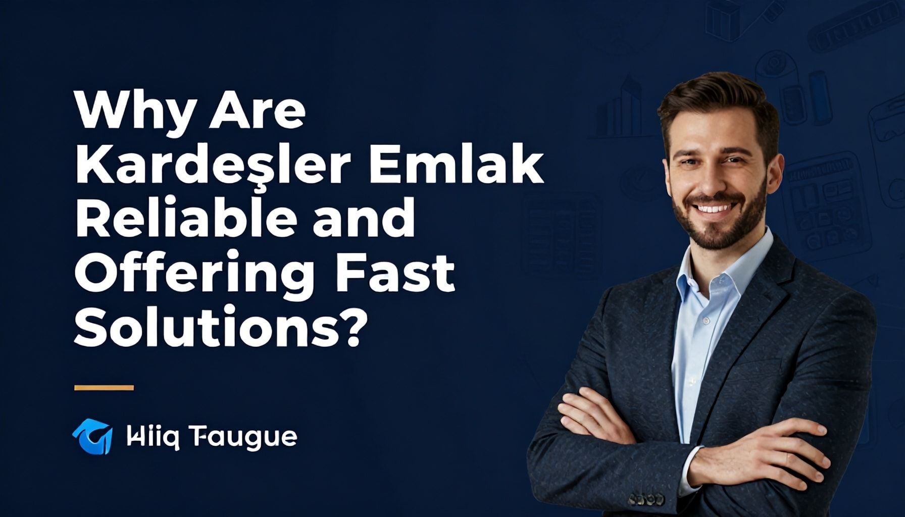 Neden Kardeşler Emlak Güvenilir ve Hızlı Çözüm Sunuyor?*