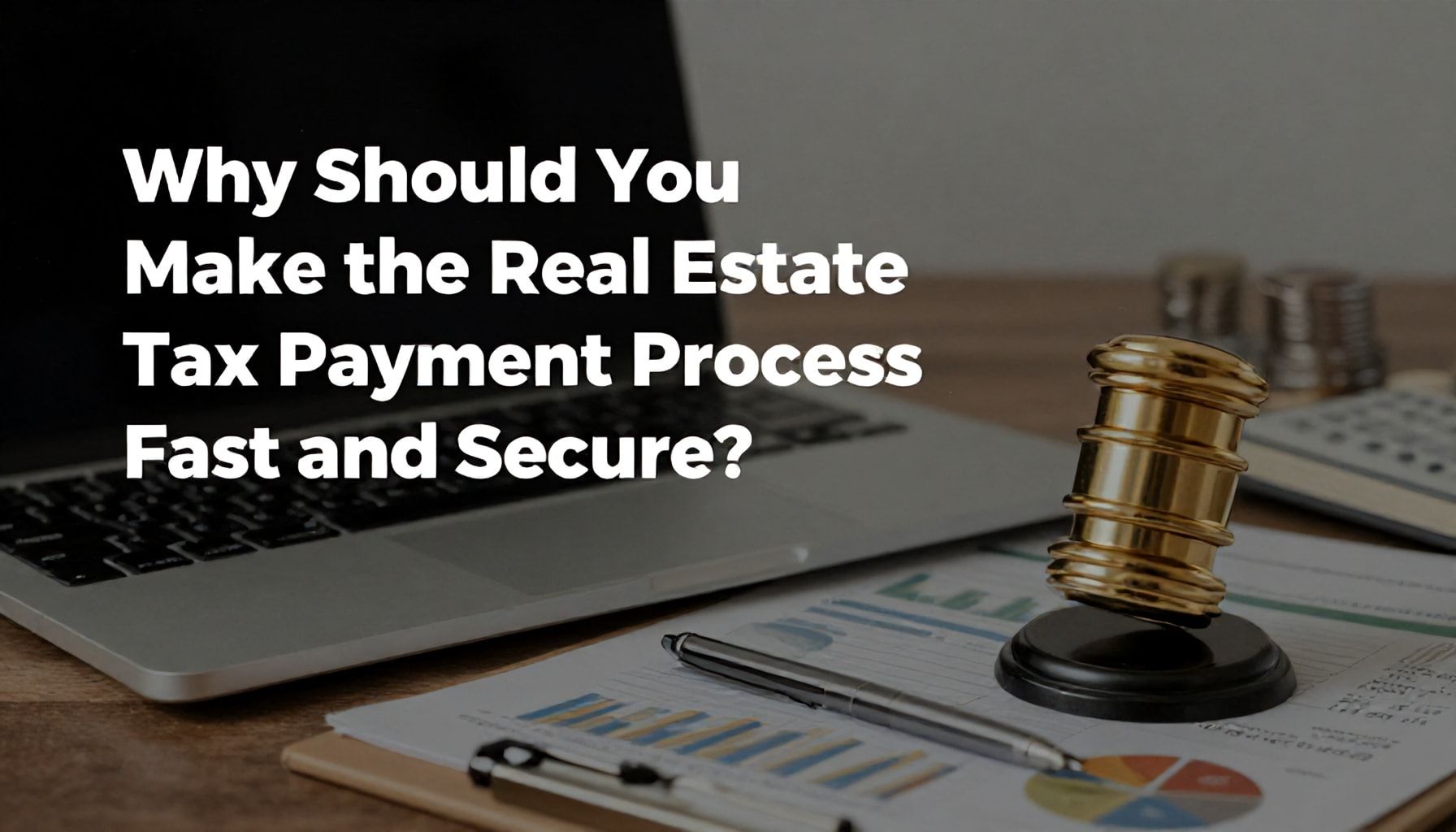 Neden Toki Emlak Vergisi Ödeme Sürecini Hızlı ve Güvenli Yapmalısınız?*